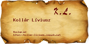 Kollár Líviusz névjegykártya